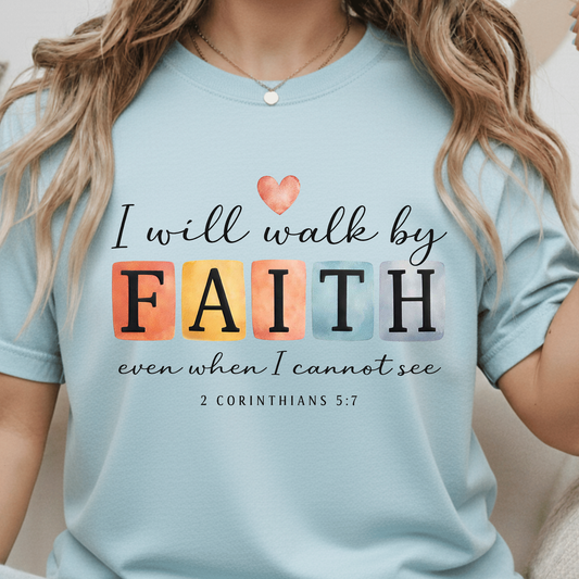 I will walk by Faith Transfer