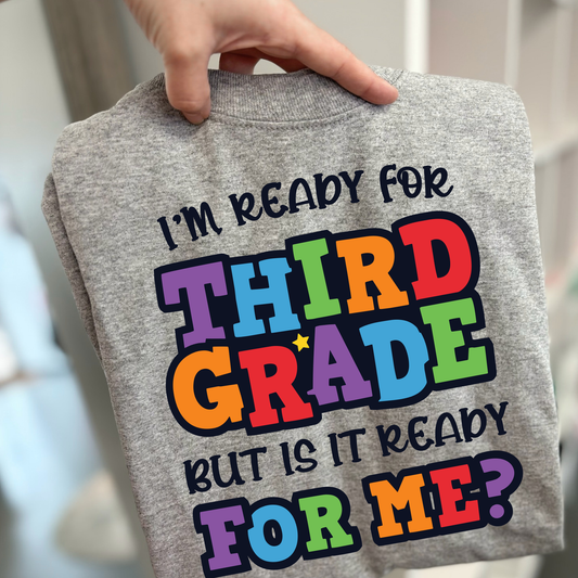 Im ready for (Grade) Is it ready for me Transfer