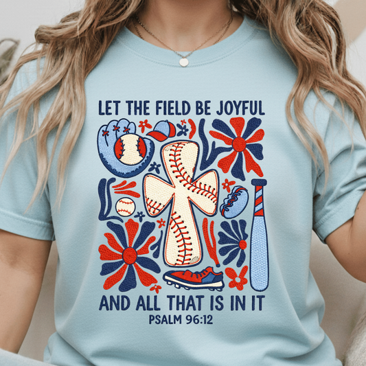 Let the Field be Joyful Transfer