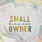small business owner tee